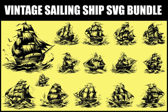 Download Vintage Sailing Ship SVG Bundle - Ship Collection